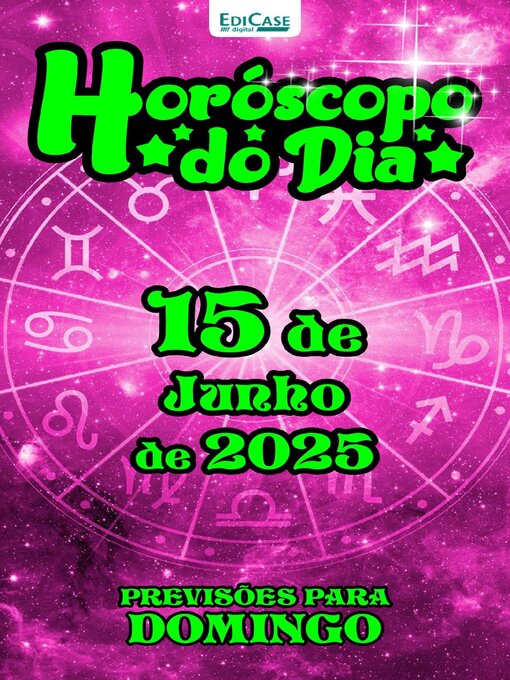 Title details for Horóscopo do Dia by EDICASE GESTAO DE NEGOCIOS EIRELI - Available